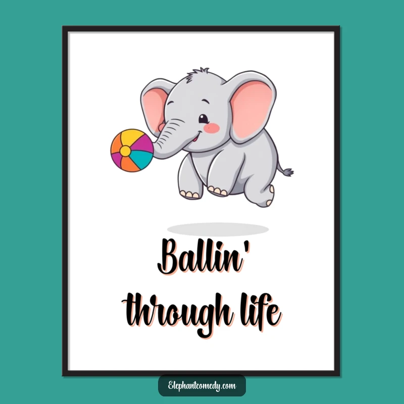 Funny Chubby Elephant Digital Art: Playful Ball Bouncing Elephant Print Gift