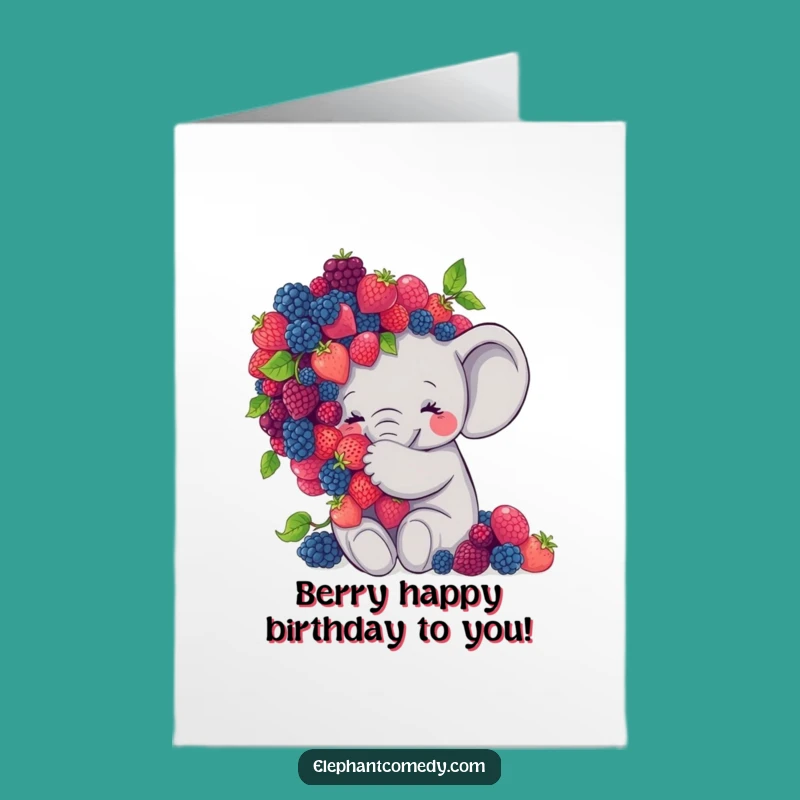 Free Printable Funny Birthday Card: Sweet Elephant Hugs Berries, Charming DIY Gift